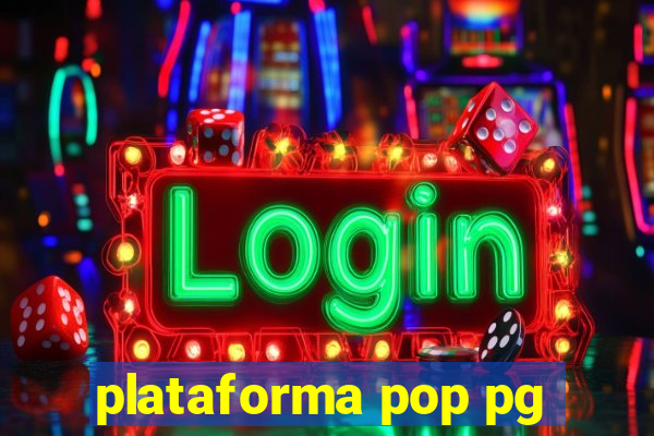 plataforma pop pg